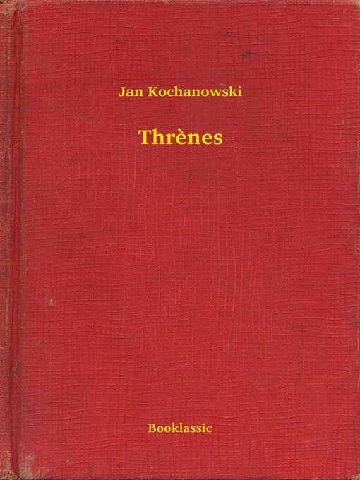 Title details for Thrènes by Jan Kochanowski - Available